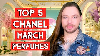 Top 5 Chanel March Perfumes! A Fragrance Selection to Welcome Love and Spring Vibes!