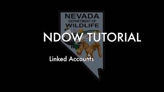 NDOW Tutorial: How to Link Customer Accounts