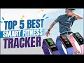 Best 5 Fitness Trackers 2023 [Don’t Buy One Before Watching This]