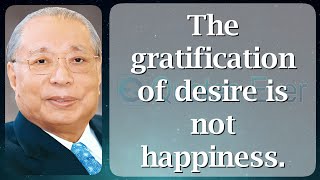 Daisaku Ikeda 57 #quotes #quotesaboutlife #quotesaboutlove #quoteschannel Quotes Ever