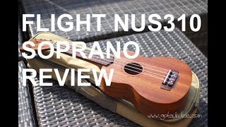 Got A Ukulele Reviews - Flight NUS310 Soprano