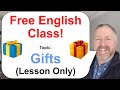 Let's Learn English! Topic: Gifts! 🎁🎀🛍️ (Lesson Only)