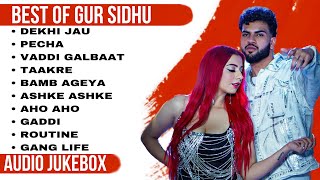 Best of Gur Sidhu | Gur Sidhu all songs | Gur Sidhu hits | New Punjabi songs 2023 #gursidhu