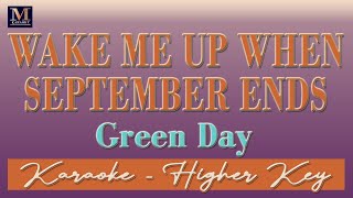 Wake Me Up When September Ends - Karaoke (Green Day | Higher Key)