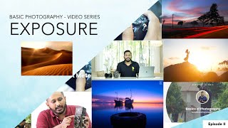 Learn photography episode 02 - Exposure