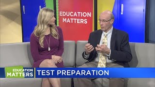 Education Matters: Preparing for standardized testing