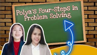 Polya's Four-Steps in Problem Solving