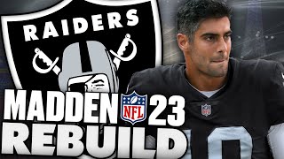 Jimmy Garoppolo Raiders Rebuild! Rebuilding The Las Vegas Raiders! Madden 23 Franchise