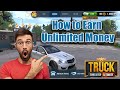 How To Earn Unlimited Money In Truck Simulator Ultimate | Android Gameplay