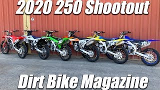 2020 250 Shootout - Dirt Bike Magazine