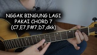 Chord VARIASI (Penggunaan Chord7)