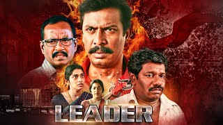 Thala - LEADER (2021) New South Full Action Movies Dubbed In Hindi | Samuthirakani | Sanga Thalaivan