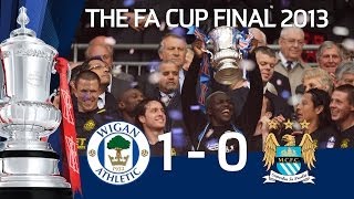 HIGHLIGHTS: Wigan Athletic vs Manchester City 1-0, FA Cup Final 2013