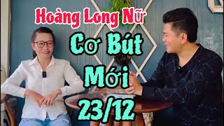 Hoàng Long Nữ(P 54)Hội Ngộ Cơ Bút Mới.