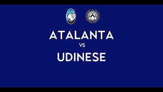 ATALANTA - UDINESE | 1-1 Live Streaming | SERIE A