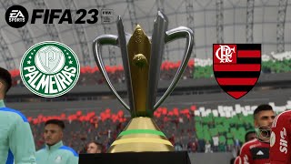 FIFA 23 | Palmeiras x Flamengo | Final | Super Copa do Brasil