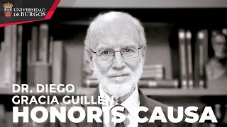 Investidura como doctor honoris causa del Excmo. Sr. D. Diego Gracia Guillén