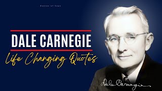 DALE CARNEGIE Quotes About Becoming Great In Life
