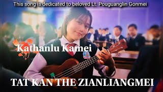 Kathanlu Kamei || Tat kan the || Rongmei gospel song || Remembrance of Lt. Pouguanglin Gonmei