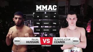 MMAC 1 - Rajal Hussain VS Oleksiejczuk Czarek