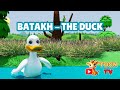 Batakh the duck 🦆 Nursery Rhymes - Baby Songs - Kids Songs from Toon Tv