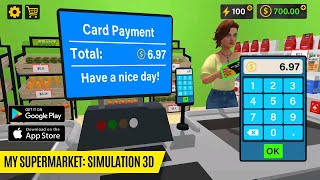 My Supermarket Simulation 3D | (EARLY ACCESS) Android Gameplay