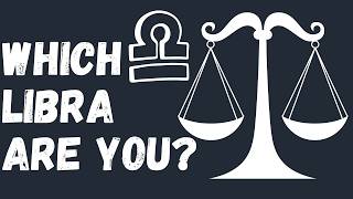 Understanding Different Types of Libra and Psychology Behind them #libra