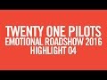 twenty one pilots - ERS2016 (Highlight 04)