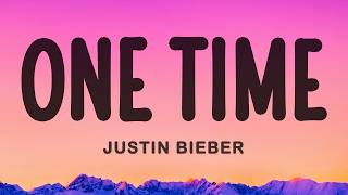 Justin Bieber - One Time (Lyrics)