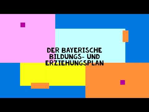 Der Bayerische Bildungs- Und Erziehungsplan Verständlich - YouTube