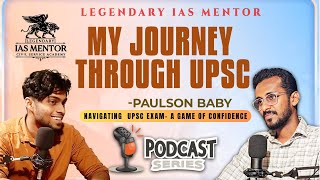 My UPSC Journey- Paulson Sir- Navigating UPSC  #upsc #successjourney