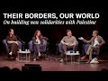 PalFest Presents: Their Borders, Our World / Southbank Centre