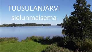 TUUSULANJÄRVI sielunmaisema - The soul landscape