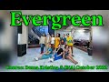 EVERGREEN - line dance ( Duma Kristina S (INA))