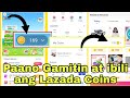 PAANO GAMITIN AT IBILI ANG LAZADA COINS  | MR. ALVIN BOA VLOG