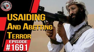 USAIDING And Abetting Terror | Nick Di Paolo Show #1691