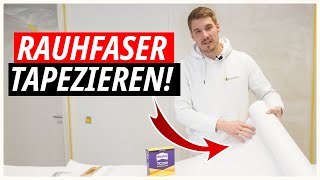 Wie tapeziere ich RAUHFASER ?  SCHNELL \u0026 EINFACH - Mit diesen Tipps kriegt das jeder hin!