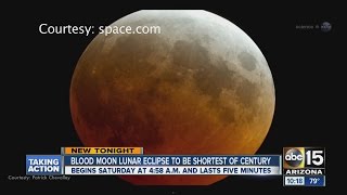 Blood moon lunar eclipse to be shortest of century
