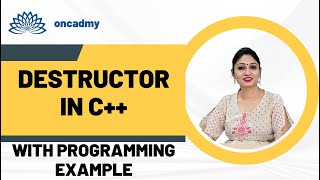 Destructor in C++ #oncadmy #C++tutorial #C++tutorial