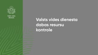 Valsts vides dienesta dabas resursu kontrole