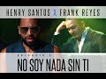 Henry Santos x Frank Reyes - 