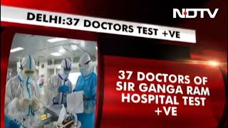 37 Doctors At Delhi's Sir Ganga Ram Hospital Test Positive Amid COVID-19 Surge