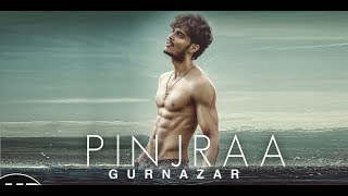 Pinjraa (PROMO Video) | Gurnazar | Jaani | B Praak | Latest Punjabi Songs 2018 | New Songs 2018