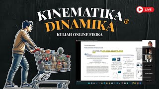 🔖 Kuliah Online Fisika - Kinematika \u0026 Dinamika | STIKMA