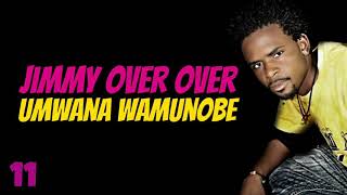 Jimmy - Umwana Wamunobe