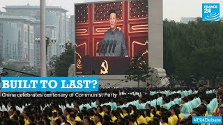 Built to last? China celebrates centenary of Communist Party