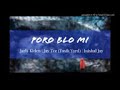 Poro Blo Mi (2021 PNG MUSIC) Jarls Kiden ft JayTee(Tasik Yard)