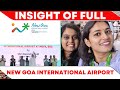 New Goa International Airport | Manohar International Airport | Mopa International Airport | Goa