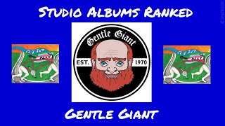 Studio Albums Ranked: Gentle Giant | bicyclelegs