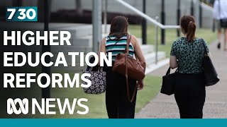 Reforms to the future of higher education in Australia announced | 7.30